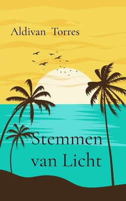 Stemmen van Licht [Dutch] 6597927680 Book Cover