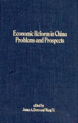 Economic Reform in China: Problems and Prospects 0226158314 Book Cover