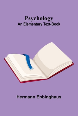 Psychology: an elementary text-book [French] 9362924641 Book Cover