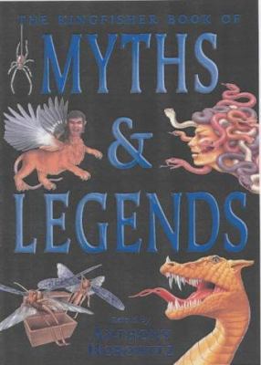 the-kingfisher-book-of-myths-and-legends--kingf... B007YWHTTM Book Cover