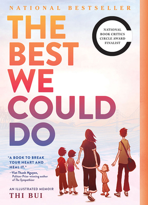 The Best We Could Do: An Illustrated Memoir 1419718789 Book Cover