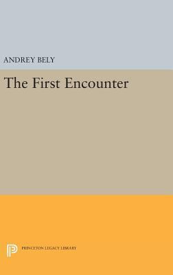 The First Encounter 0691632537 Book Cover
