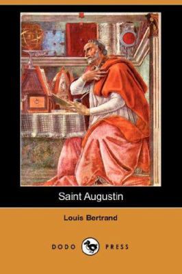 Saint Augustin (Dodo Press) 1406552763 Book Cover