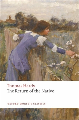 The Return of the Native 0199537046 Book Cover