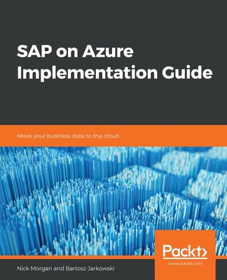 SAP on Azure Implementation Guide 1838983988 Book Cover