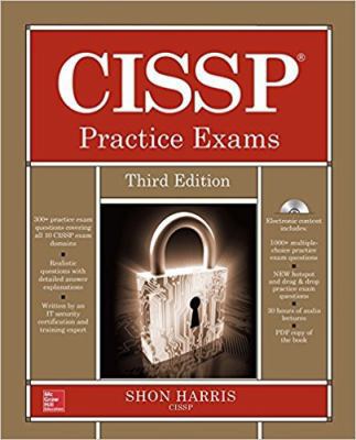 Cissp Practice Exams, Third Edition 0071845429 Book Cover