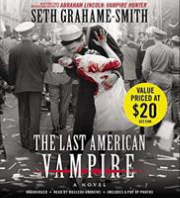 The Last American Vampire 1478961147 Book Cover