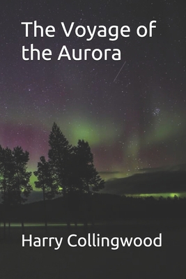 The Voyage of the Aurora            Book Cover