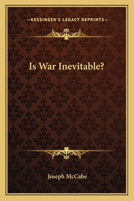 Is War Inevitable? 1163135372 Book Cover