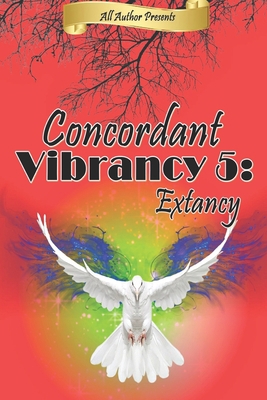 Concordant Vibrancy 5: Extancy            Book Cover