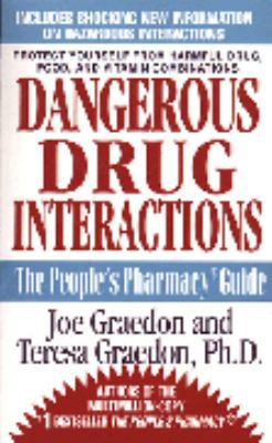 Dangerous Drug Interactions 0312968264 Book Cover