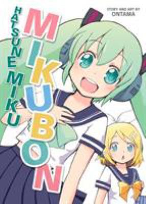 Hatsune Miku: Mikubon 1506702317 Book Cover