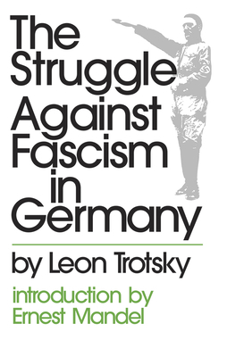 The Struggle Against Fascism in Germany 0873481364 Book Cover