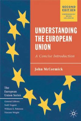 Understanding the European Union: A Concise Int... 033394867X Book Cover