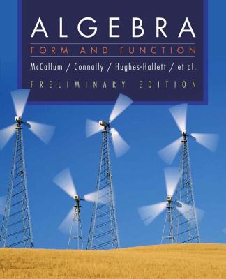 Algebra: Form and Function 0470226668 Book Cover