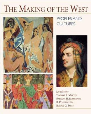 The Making of the West: Peoples and Cultures 0312183704 Book Cover