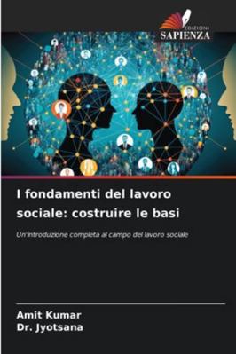 I fondamenti del lavoro sociale: costruire le basi [Italian] 3330972092 Book Cover
