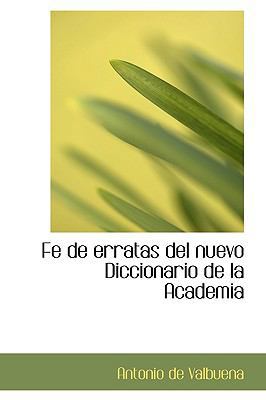 Fe de Erratas del Nuevo Diccionario de La Academia 1115761633 Book Cover