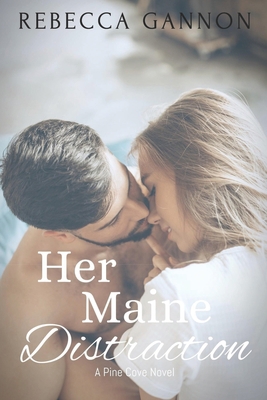 Her Maine Distraction B08DSYRWG2 Book Cover