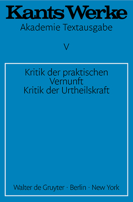 Kritik der praktischen Vernunft. Kritik der Urt... [German] 3110014386 Book Cover