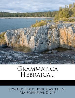 Grammatica Hebraica... [Latin] 127926814X Book Cover