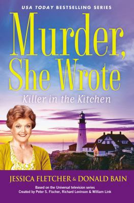 Murder, She Wrote: Killer in the Kitchen 0451468384 Book Cover