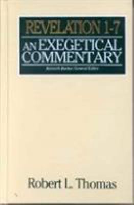 Revelation 1-7 Exegetical Commentary 0802492657 Book Cover