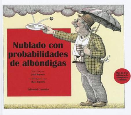 Nublado Con Probablidad de Albondigas [Spanish] 8484704475 Book Cover