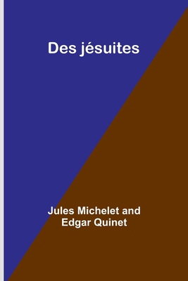Des jésuites [French] 9362090899 Book Cover