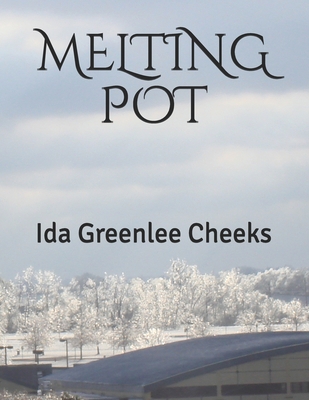 Melting Pot 1702649601 Book Cover