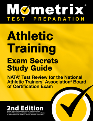 Athletic Training Exam Secrets Study Guide - NA... 1516715535 Book Cover