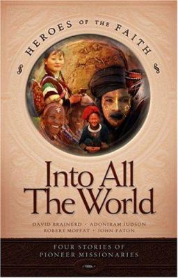 Into All the World 1586609777 Book Cover