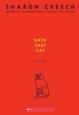 Love that Dog / Hate that Cat: Hate that Cat 0545168147 Book Cover