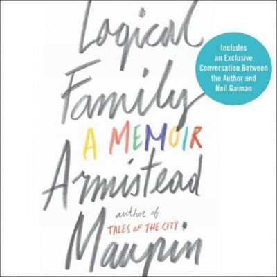 Logical Family Lib/E: A Memoir 1538454939 Book Cover