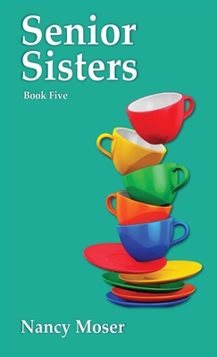 Senior Sisters 1961907100 Book Cover