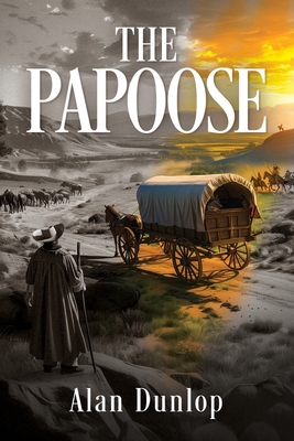 The Papoose 1915223318 Book Cover
