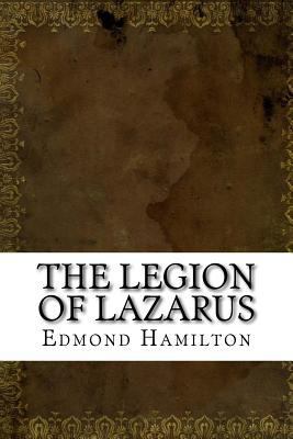 The Legion of Lazarus 1536885444 Book Cover