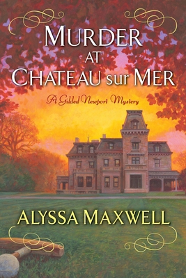 Murder at Chateau Sur Mer 1496703308 Book Cover