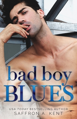 Bad Boy Blues: A St. Mary's Rebels Novel 108788554X Book Cover