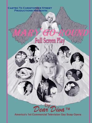 Mary Go-Round: Epic Series Script 1105288080 Book Cover
