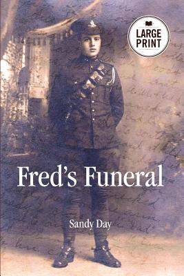 Fred's Funeral Large Print 1722913924 Book Cover