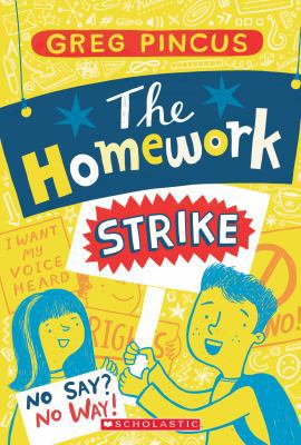 The Homework Strike 0439913020 Book Cover
