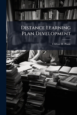 Distance Learning Plan Development 1025063627 Book Cover