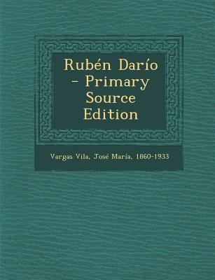 Rub?n Dar?o - Primary Source Edition [Spanish] 1295770296 Book Cover