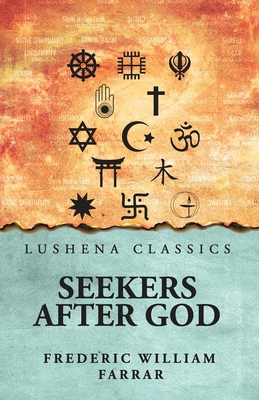 Seekers after God B0HM21SRBY Book Cover