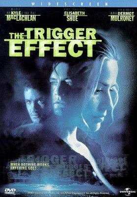 The Trigger Effect [DVD] B00000IQW8 Book Cover