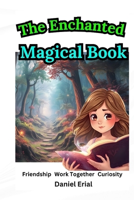 The Enchanted Magical Book B0DJL2RRP9 Book Cover