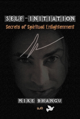 Self-Initiation: Secrets of Spiritual Enlighten... 1068924829 Book Cover