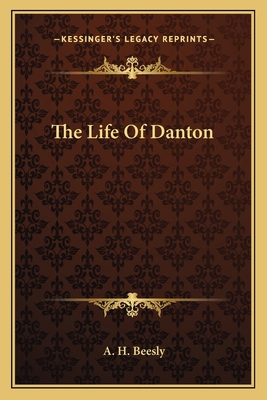 The Life Of Danton 1162765534 Book Cover