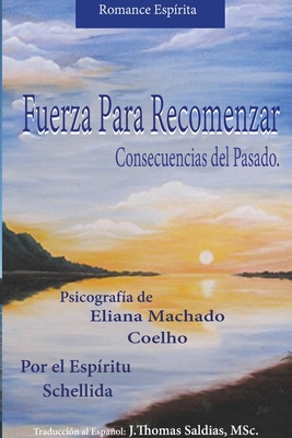 Fuerza para Recomenzar [Spanish] B0BT6TRYS2 Book Cover